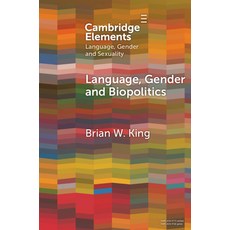 (영문도서)Language Gender and Biopolitics Paperback, Cambridge University Press, English, 9781009202497