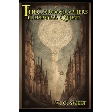 (英文圖書)The Cartographer's Celestial Quest 平裝版, Independently Published, 英文