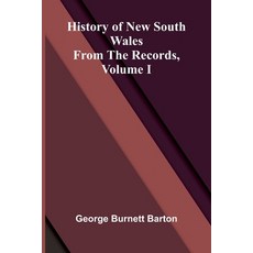 (영문도서)History Of New South Wales From The Records Volume I Paperback, Alpha Edition, English, 9789373053691 Alpha Edition, English, 9789373053691