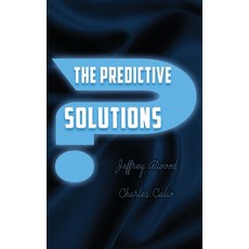 (영문도서) The Predictive Solutions Hardcover, APA, English, 9798869024664