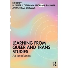 (영문도서)Learning from Queer and Trans Studies: An Introduction Paperback, Routledge, English, 9781032868639 Routledge, English, 9781032868639