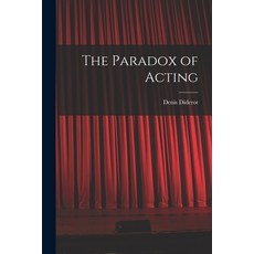 (영문도서) The Paradox of Acting Paperback, Legare Street Press, English, 9781015478510