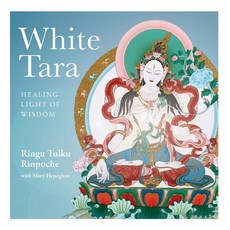 (영문도서) White Tara: Healing Light of Wisdom Paperback, Rigul Trust, English, 9781915725004