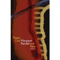 (영문도서)Pages Lost and New: Essays Paperback, Casa Urraca Press, English, 9781956375527