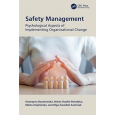 (영문도서)Safety Management: Psychological Aspects of Implementing Organizational Change Paperback, CRC Press, English, 9781041143833