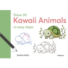 (영문도서)Draw 30: Kawaii Animals: In Easy Steps Hardcover, Search Press, English, 9781800923225