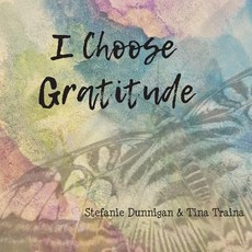 (영문도서) I Choose Gratitude Paperback, Savvy Scribblers, English, 9780996279611