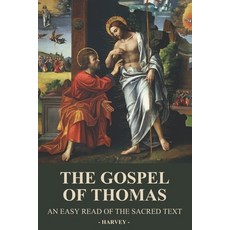 (英文圖書)The Gospel of Thomas: An Easy Read of the Sacred Text 平裝版, Independently Published, 英文