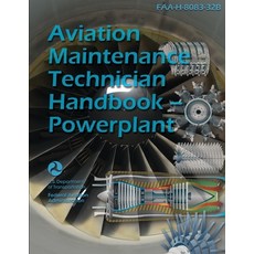 (영문도서) Aviation Maintenance Technician Handbook - Powerplant FAA-H-8083-32B Paperback, Not Avail, English, 9781998109579