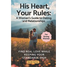 (英文圖書)His Heart Your Rules: A woman's guide to dating and relationships 平裝版, Independently Published, 英文