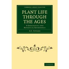 Plant Life Through the Ages, Cambridge University Press