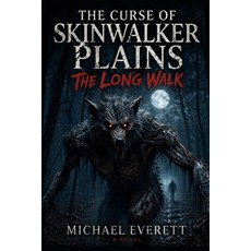 (영문도서)The Curse Of Skinwalker Plains Paperback, Independently Published, English, 9798195098643