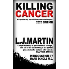 (영문도서) Killing Cancer: One man's journey down the cancer trail...twice. Paperback, Independently Published, English, 9798601811019