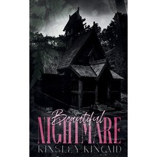 (영문도서)Beautiful Nightmare Paperback, Author Kinsley Kincaid, English, 9781998646111