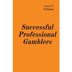 (영문도서) Successful Professional Gamblers Paperback, Lance D. Williams, English, 9798223186809