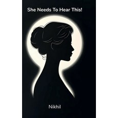 (英文圖書)She Needs To Hear This! 精裝版, Notion Press, 英文