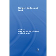 (영문도서) Gender Bodies and Work Paperback, Routledge, English, 9781138383678