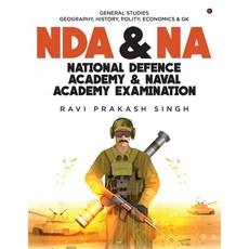 (영문도서) Nda & Na National Defence Academy & Naval Academy Examination: General Studies Geography His... Paperback, Notion Press, English, 9781685233952