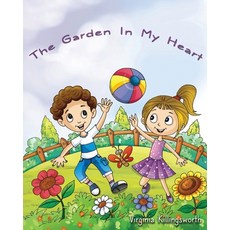 The Garden In My Heart Paperback, Independently Published, English, 9798748820288