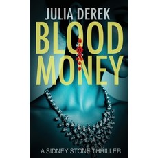 (영문도서)Blood Money: A Sidney Stone FBI Thriller Paperback, Independently Published, English, 9798275816358