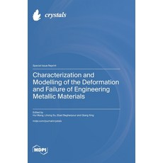 (英文圖書)Characterization and Modelling of the Deformation and Failure of Engineering Met... 精裝版, Mdpi AG, 英文