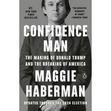 (영문도서)Confidence Man: The Making of Donald Trump and the Breaking of America Paperback, Penguin Books, English, 9780593297360