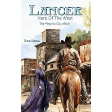(英文圖書)Lancer; Hero of the West： The Virginia City Affair 平裝版, Oracle Bookart Publishing, 英文