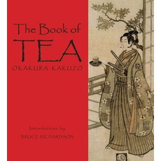 (영문도서)The Book of Tea Hardcover, Benjamin Press, English, 9780983610601