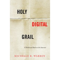 (영문도서) Holy Digital Grail: A Medieval Book on the Internet Hardcover, Stanford University Press, English, 9781503608009