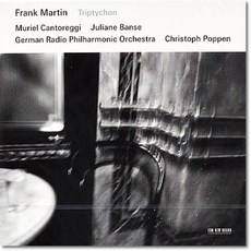 [CD] Christoph Poppen 마르탱: 마리아 삼부작 그리스도 수난의 6개의 인상 파사칼리아 (Frank Martin : Triptychon)