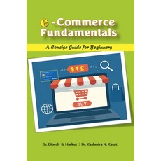 (영문도서)E-Commerce Fundamentals: A Concise Guide for Beginners Paperback, Notion Press, English, 9798900891293