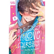 (영문도서)In So Deep It's Love Already Volume 1 Paperback, Lovelove, English, 9781427883551