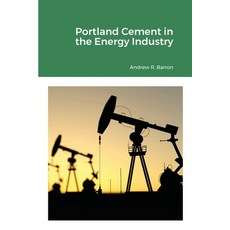 Portland Cement in the Energy Industry Paperback, Midas Green Innovation, Ltd
