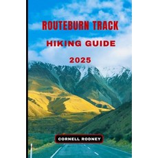 (英文圖書)Routeburn Track Hiking Guide 2025 平裝版, Independently Published, 英文