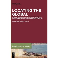 Locating the Global Hardcover, Walter de Gruyter, English, 9783110670660