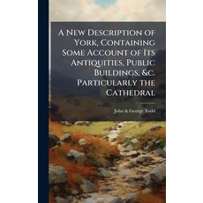 (英文圖書)A New Description of York Containing Some Account of Its Antiquities Public Bu... 精裝版, Hutson Street Press, 英文