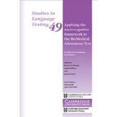 Applying the Socio-Cognitive Framework to the BioMedical Admissions Test Paperback, Cambridge University Press