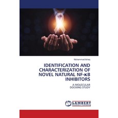 (영문도서)Identification and Characterization of Novel Natural Nf-κb Inhibitors Paperback, LAP Lambert Academic Publis..., English, 9786209360435