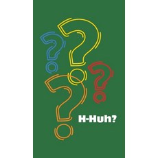 (영문도서)H-Huh? Hardcover, FriesenPress, English, 9781038336132