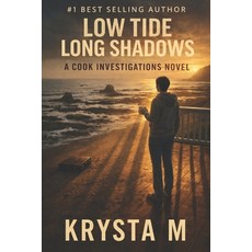 (영문도서)Low Tide Long Shadows: A Cook Investigations Novel Paperback, Independently Published, English, 9798278981237