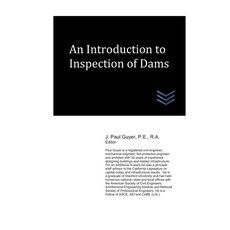 An Introduction to Inspection of Dams Paperback, Independently Published, English, 9798675632862