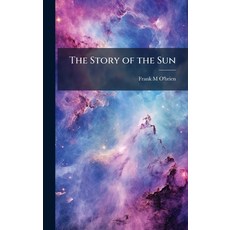 (英文圖書)The Story of the Sun 精裝版, Hutson Street Press, 英文