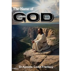 (영문도서)The Name Of God Paperback, Independently Published, English, 9798243991841