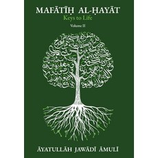 (英文圖書)Mafātīḥ al-Ḥayāt Keys of Life Vol. II 精裝版, Al-Burāq Publications, 英文