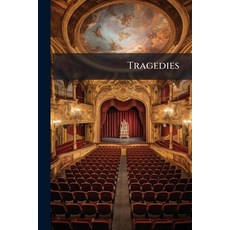 (영문도서)Tragedies: To Which Are Addred Sonnets and Verses Paperback, Nabu Press, English, 9781141512089