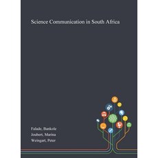 Science Communication in South Africa Hardcover, Saint Philip Street Press, English, 9781013294471