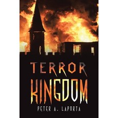 (英文圖書)Terror Kingdom 平裝版, Authorhouse, 英文