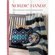 (영문도서) Nordic Hands: 25 Fiber Craft Projects to Discover Scandinavian Culture Hardcover, Schiffer Craft, English, 9780764366918