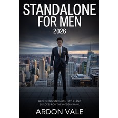 (英文圖書)Standalone for Men 2026: Redefining Strength Style and Success for the Modern Man 平裝版, Independently Published, 英文