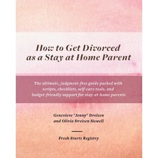 (英文圖書)How to Get Divorced as a Stay at Home Parent 平裝版, Fresh Starts Registry, 英文